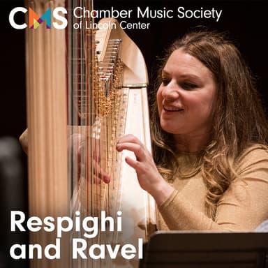 Poster of Chamber Music Society of Lincoln Center: Respighi and Ravel in New York.