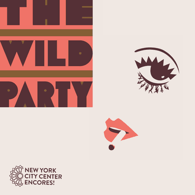 Poster of The Wild Party in New York.