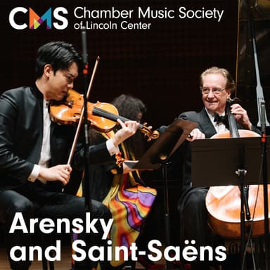 Poster of Chamber Music Society of Lincoln Center: Arensky and Saint-Saëns in New York.