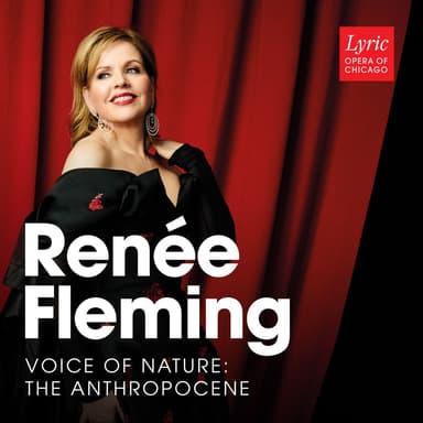 Poster of Renée Fleming in Recital: Voice of Nature in Chicago.