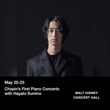 Poster for Chopin’s First Piano Concerto with Hayato Sumino in Los Angeles.