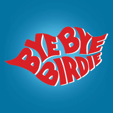 Poster of Broadway Center Stage: Bye Bye Birdie in DC.