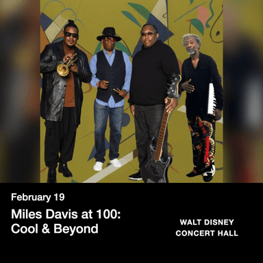 Poster for Miles Davis at 100: Cool & Beyond in Los Angeles.