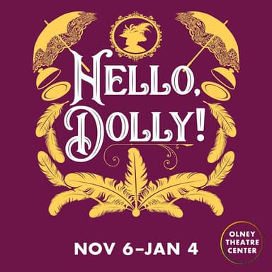 Poster of Hello, Dolly! in Olney.