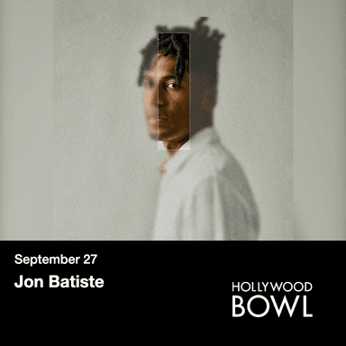 Poster for Jon Batiste at the Hollywood Bowl.