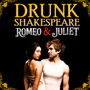 Poster of Drunk Romeo & Juliet in New York.