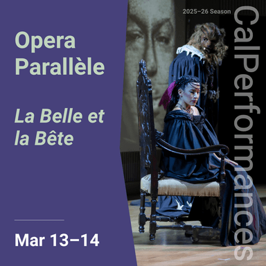 Poster of Opera Parallèle - La Belle et la Bête in Berkeley.