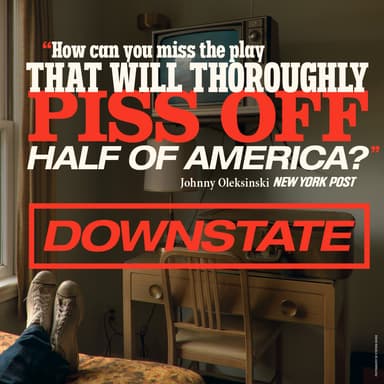 Poster for Downstate in New York City.