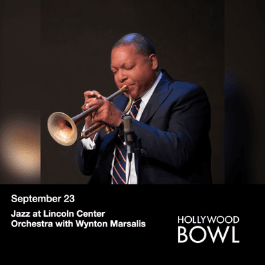 Poster for Jazz at Lincoln Center Orchestra with Wynton Marsalis at the Hollywood Bowl.