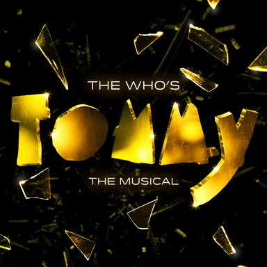 Poster of Tommy The Musical in New York.