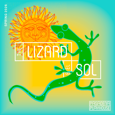 Poster of The Lizard & El Sol in Pasadena.