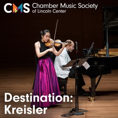 Poster for Chamber Music Society of Lincoln Center: Destination: Kreisler