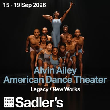 Poster of Alvin Ailey American Dance Theater - New Works In London
