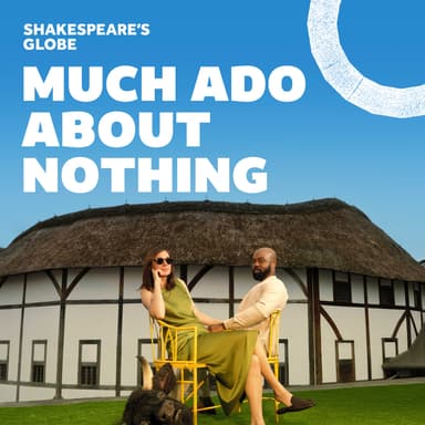 Poster of Much Ado About Nothing - Globe In London
