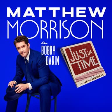 Poster of Just in Time on Broadway in New York.