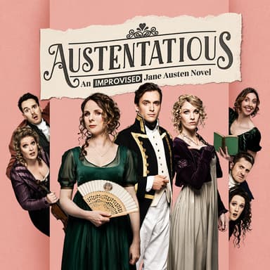 Poster for Austentatious: An Improvised Jane Austen Novel in London