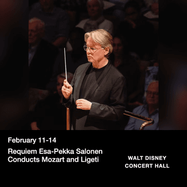 Poster for Requiem Esa-Pekka Salonen Conducts Mozart and Ligeti in Los Angeles.