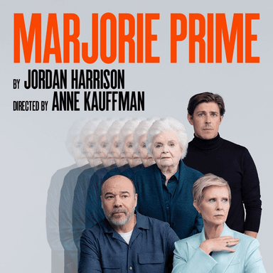 Poster of Marjorie Prime on Broadway in New York.