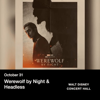 Poster of Werewolf by Night & Headless in Los Angeles.