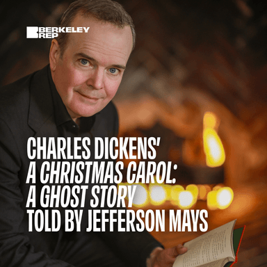 Poster of Charles Dickens’ A Christmas Carol: A Ghost Story Told by Jefferson Mays in Berkeley.