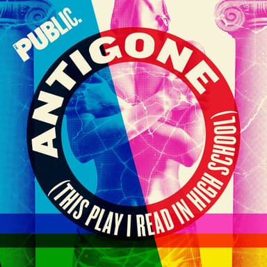 Poster of Antigone (This Play I Read in High School) in New York.