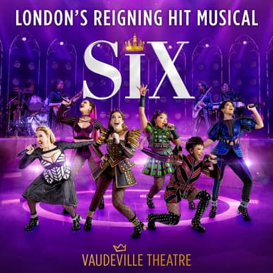 Poster of SIX in London.