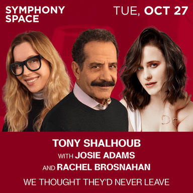 Poster of Tony Shalhoub & Josie Adams: We Thought They'd Never Leave in New York.