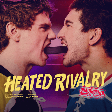 Poster of Heated Rivalry: The Unauthorized Musical Parody in New York.